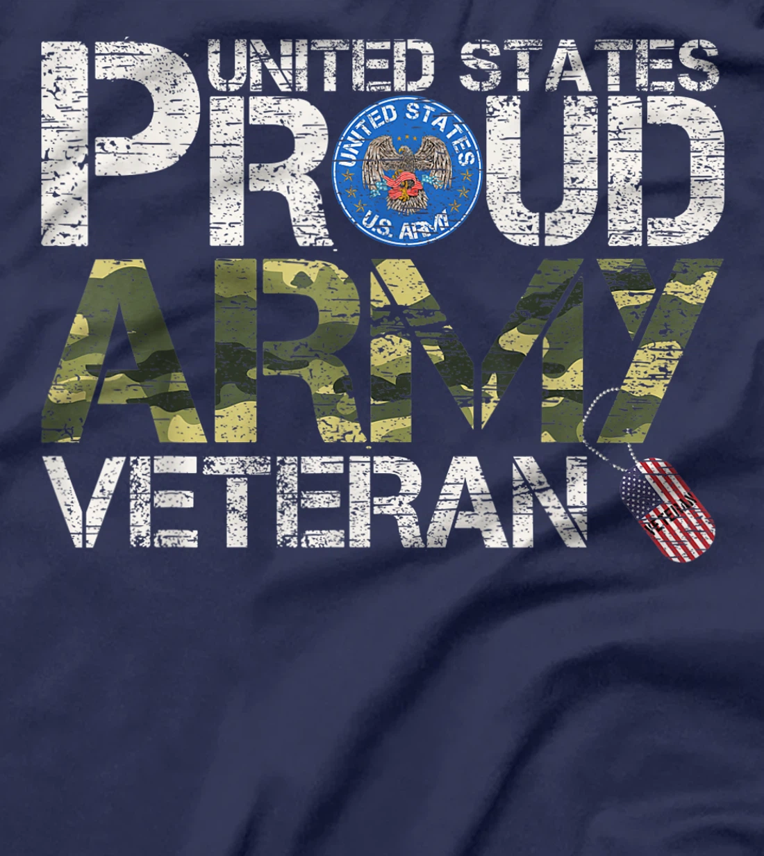 Vintage United States Proud Army Veteran Funny U.S Military T-Shirt