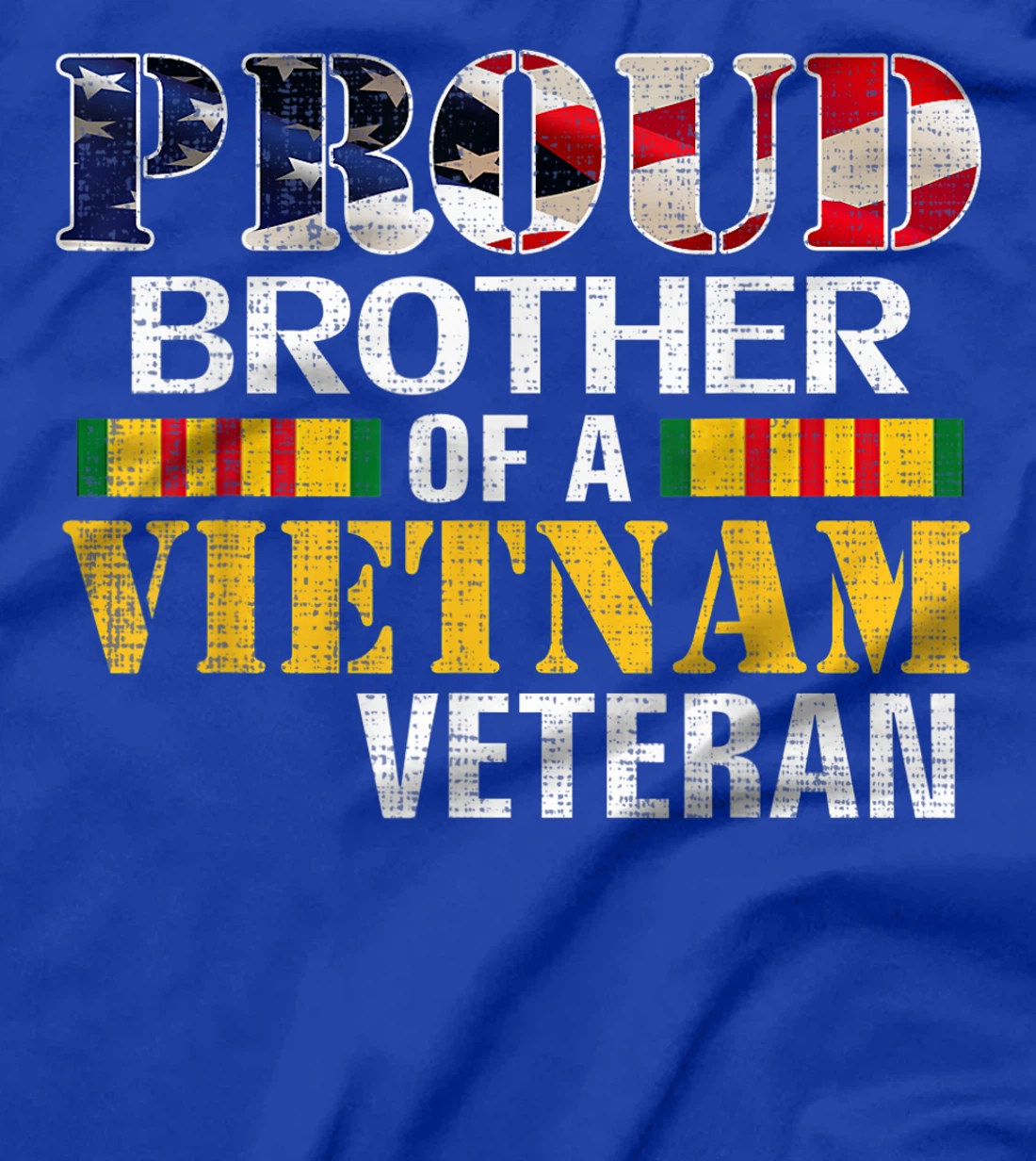 Proud Brother Of A Vietnam Veteran Gift For Veteran Day T-Shirt