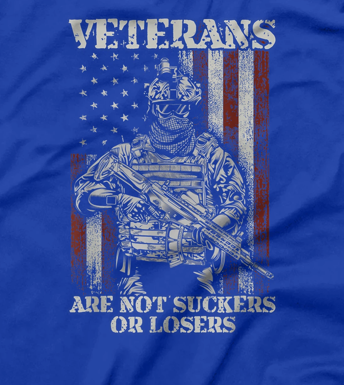 Veterans Are Not Suckers Or Losers T-Shirt