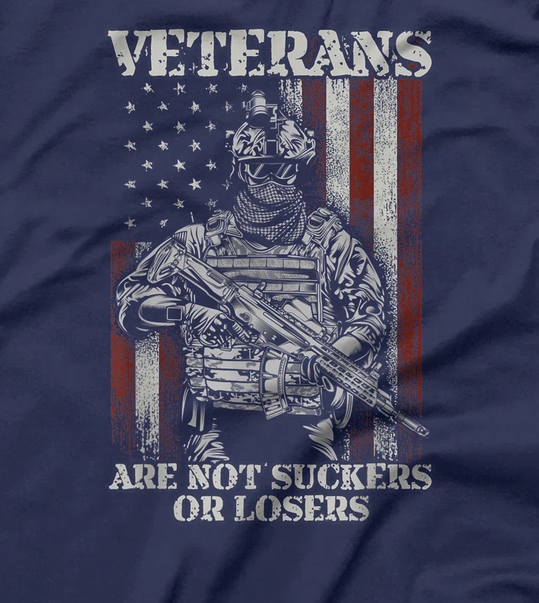Veterans Are Not Suckers Or Losers T-Shirt