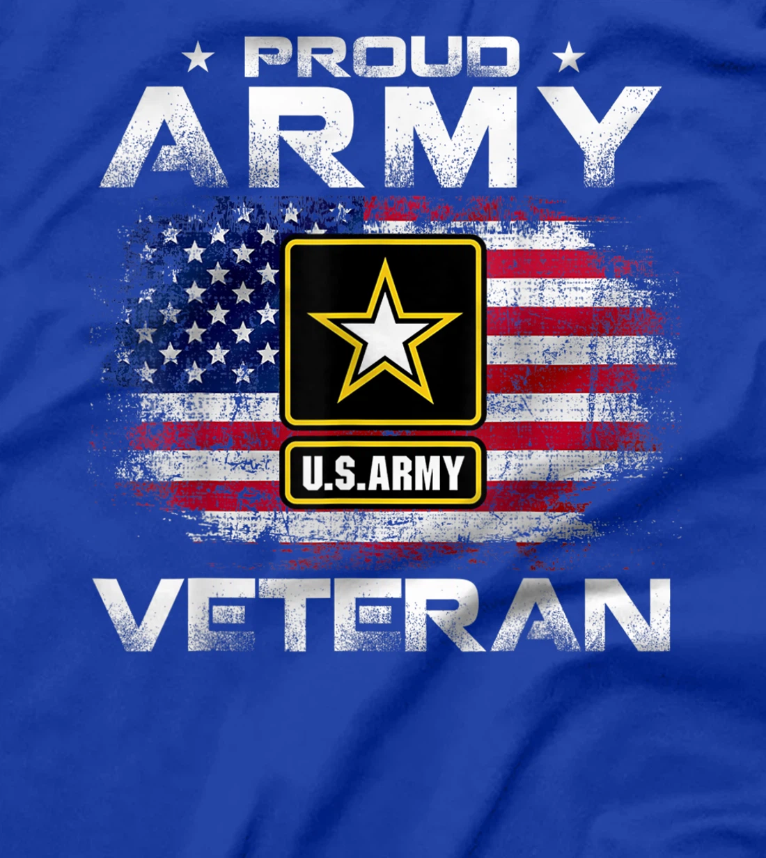 Proud Army Veteran United States USA Flag For Veteran Gift T-Shirt