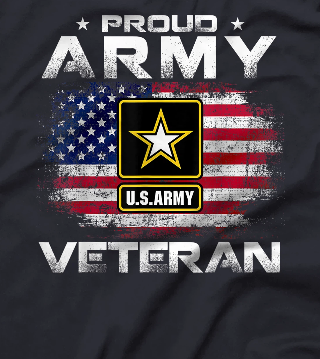 Proud Army Veteran United States USA Flag For Veteran Gift T-Shirt