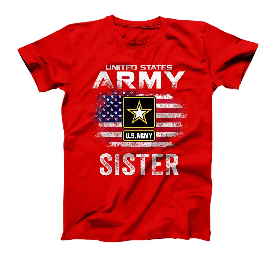 United States Army Sister With American Flag Veteran Gift T-Shirt