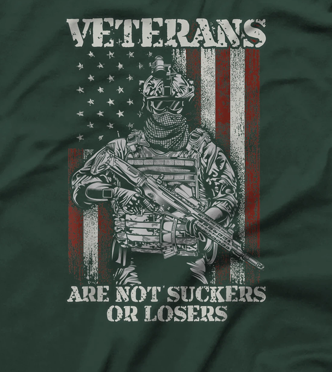 Veterans Are Not Suckers Or Losers T-Shirt