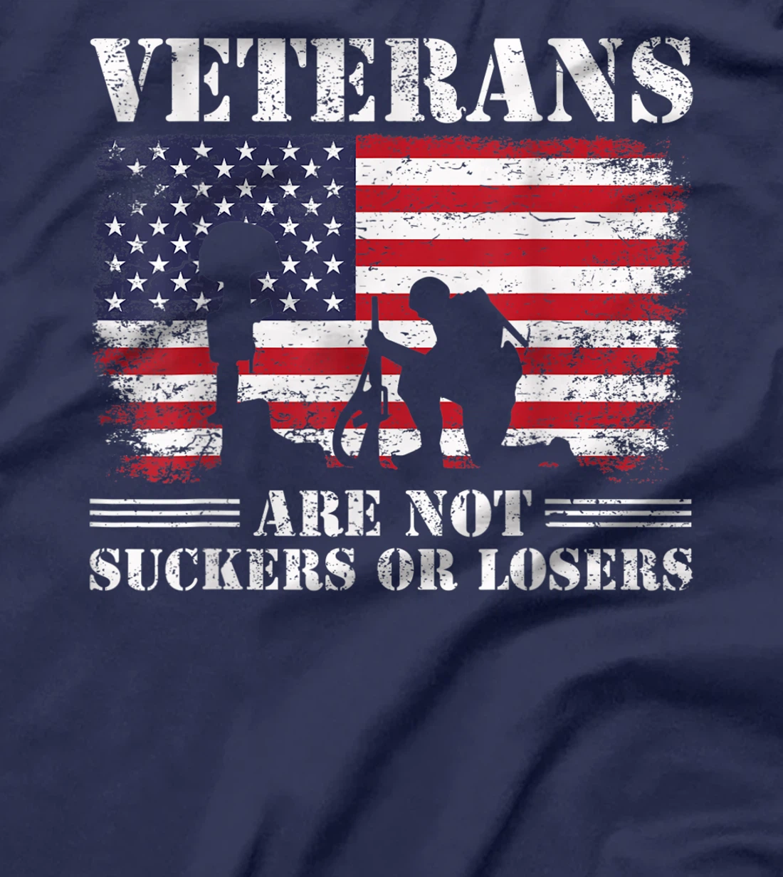 US Veterans Gift Respect Veterans Are Not Suckers Or Losers T-Shirt