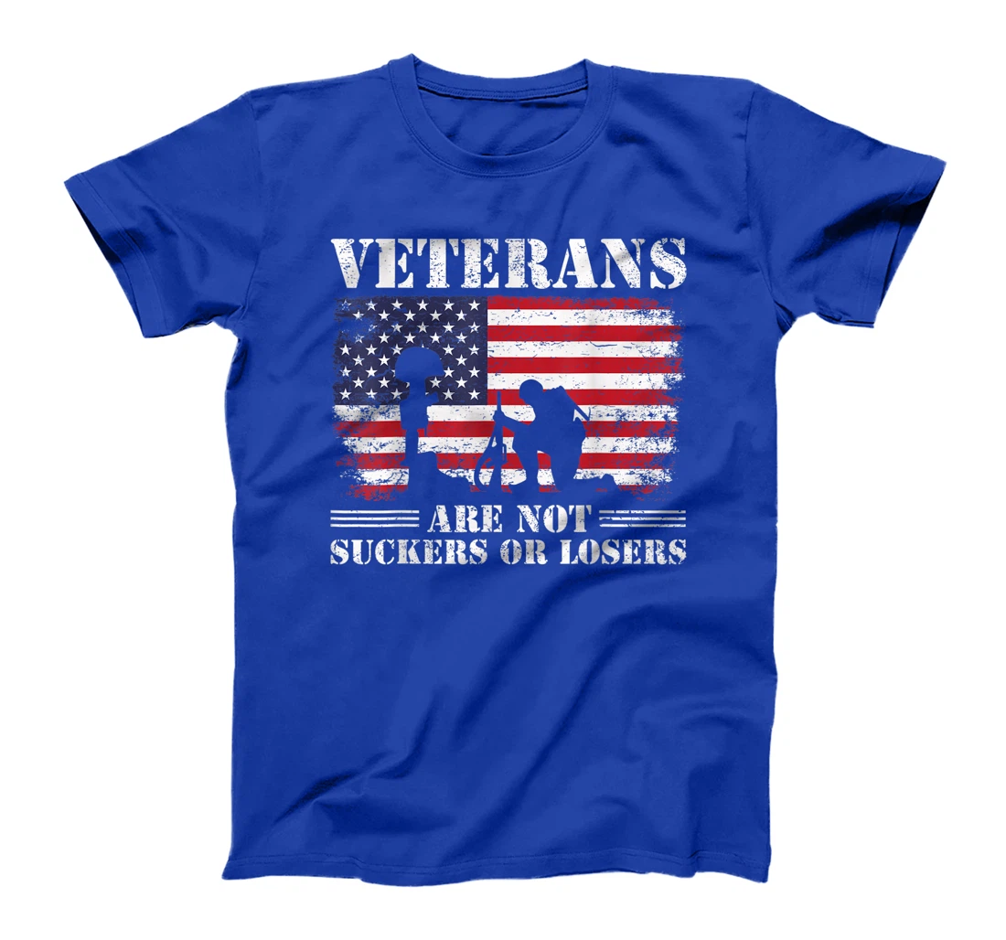 US Veterans Gift Respect Veterans Are Not Suckers Or Losers T-Shirt