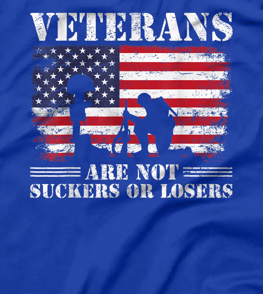 US Veterans Gift Respect Veterans Are Not Suckers Or Losers T-Shirt