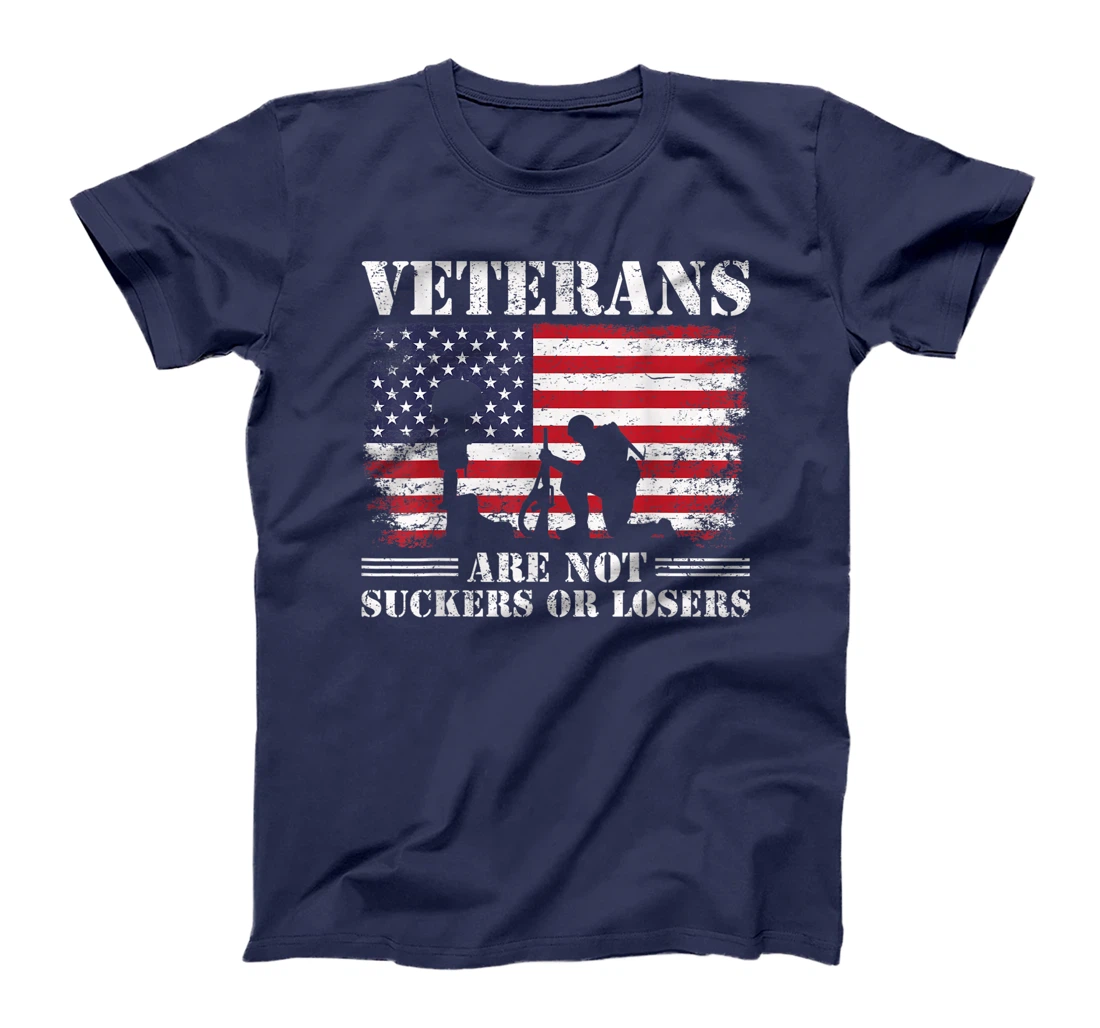 US Veterans Gift Respect Veterans Are Not Suckers Or Losers T-Shirt