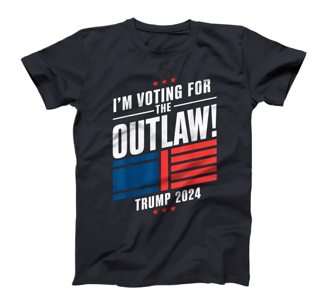I'm Voting for The Outlaw Funny Pro Trump 2024 T-Shirt