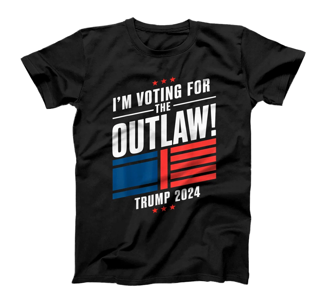 I'm Voting for The Outlaw Funny Pro Trump 2024 T-Shirt