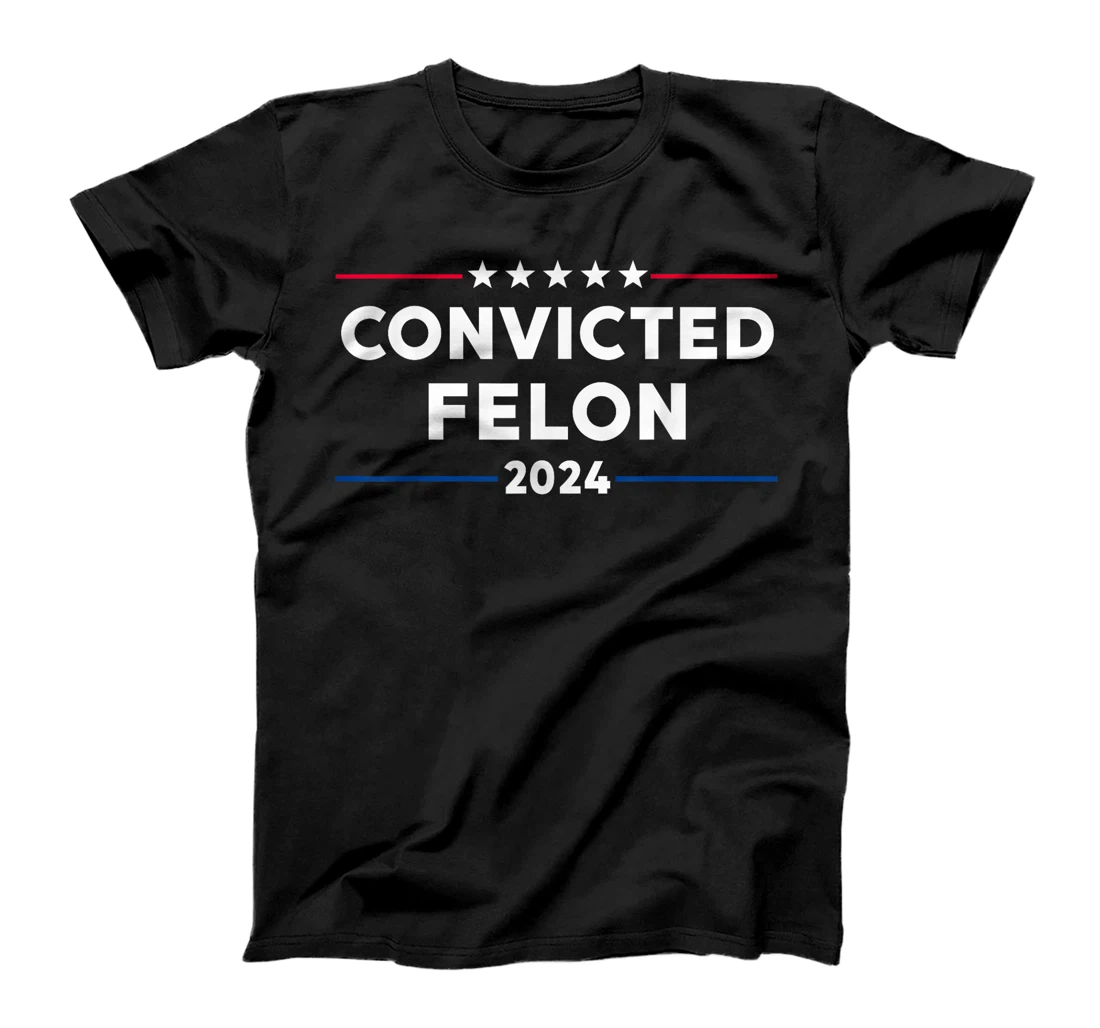 Trump 2024 Convicted Felon, I'm Voting Convicted Felon 2024 T-Shirt