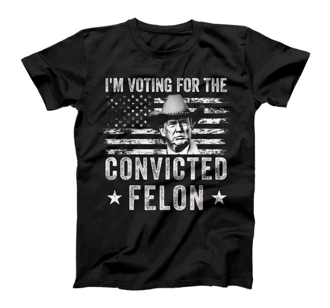 Vintage I'm Voting For The Convicted Felon Trump Cowboy T-Shirt
