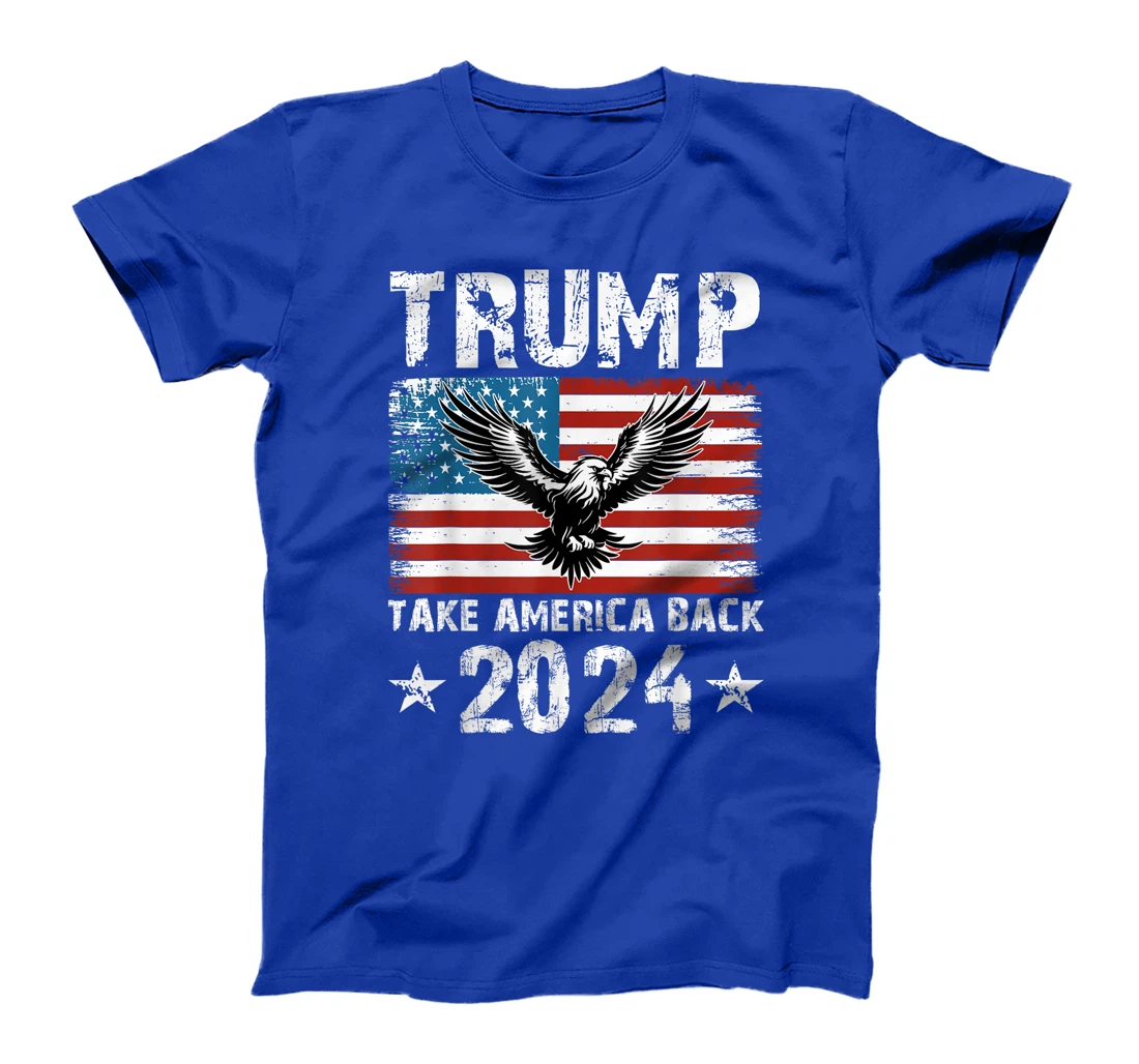 Take America Back American Flag Trump 2024 Men Women Gifts T-Shirt