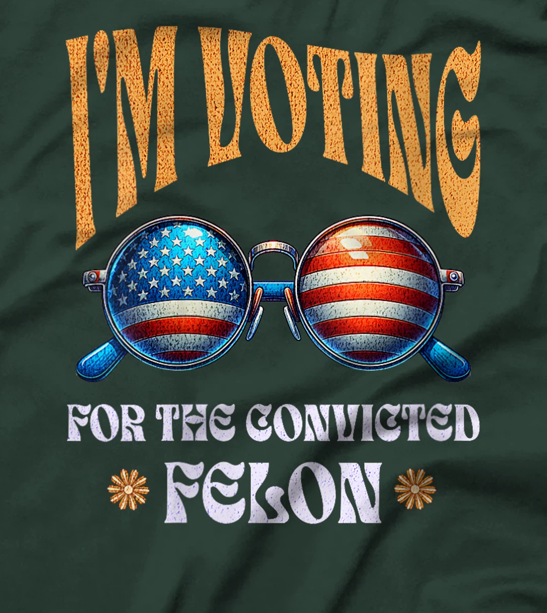 Womens Trump 2024 Convicted Felon, I'm Voting Convicted Felon 2024 T-Shirt