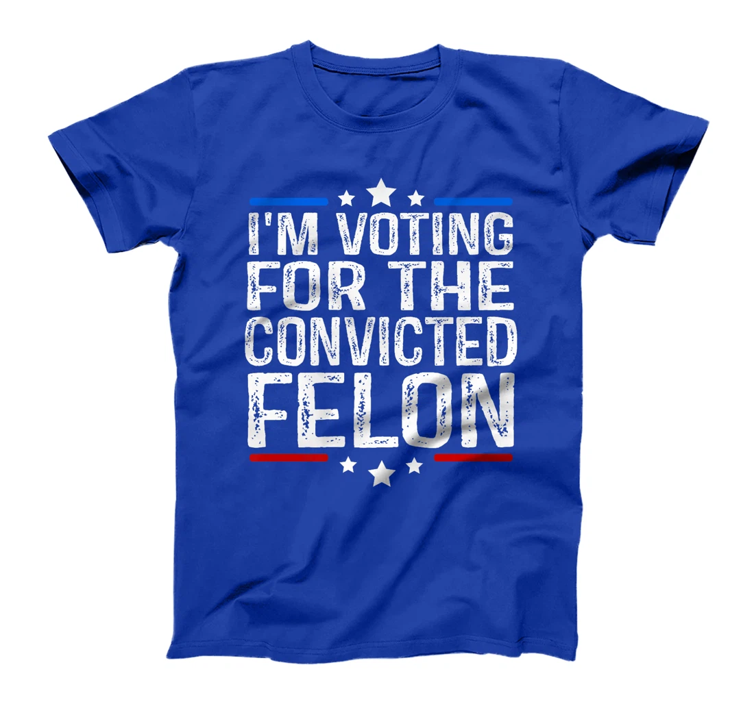 Trump 2024 Convicted Felon, I'm Voting Convicted Felon 2024 Premium T-Shirt