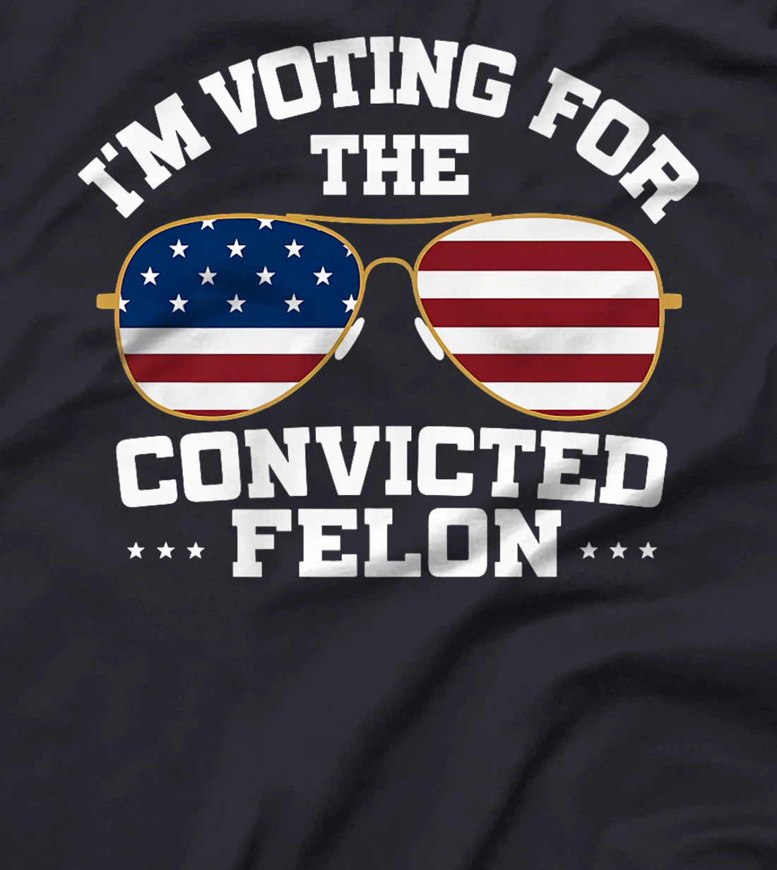I'm Voting Convicted Felon Trump 2024 Convicted Felon Premium T-Shirt
