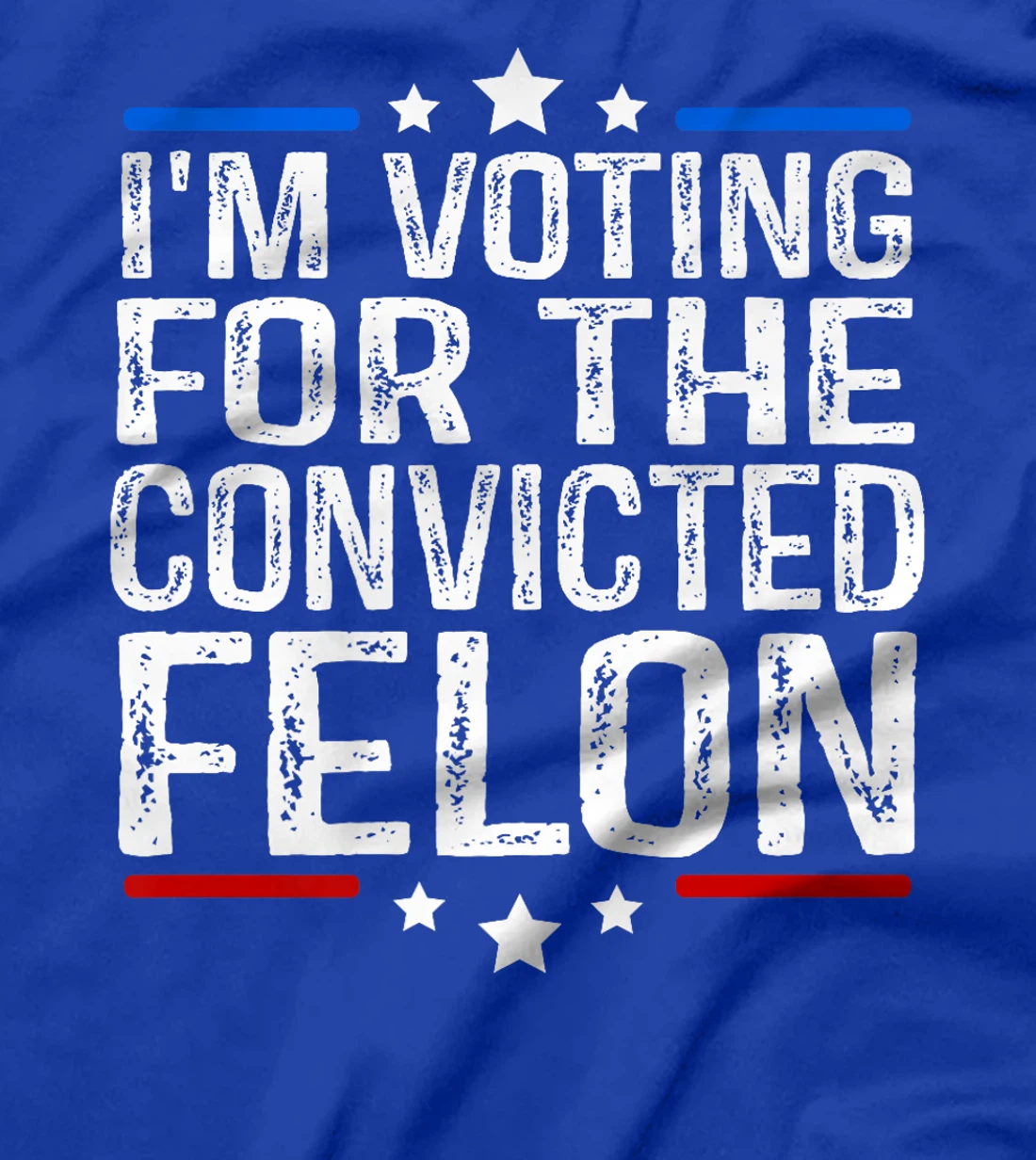 Trump 2024 Convicted Felon, I'm Voting Convicted Felon 2024 Premium T-Shirt