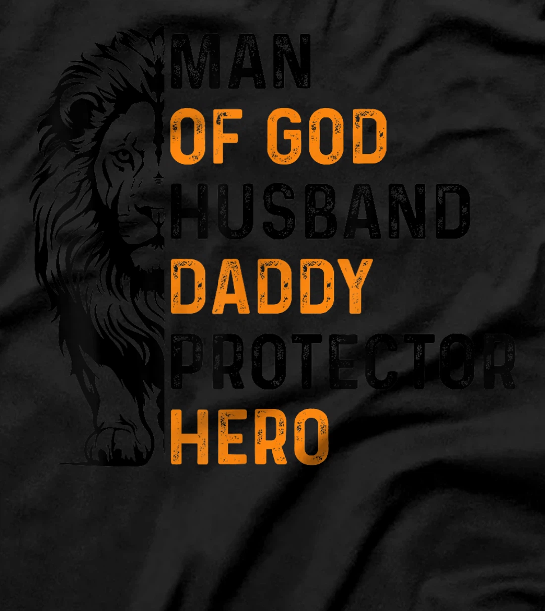 Womens Man Of God Husband Daddy Protector Hero Lion Father's Day T-Shirt