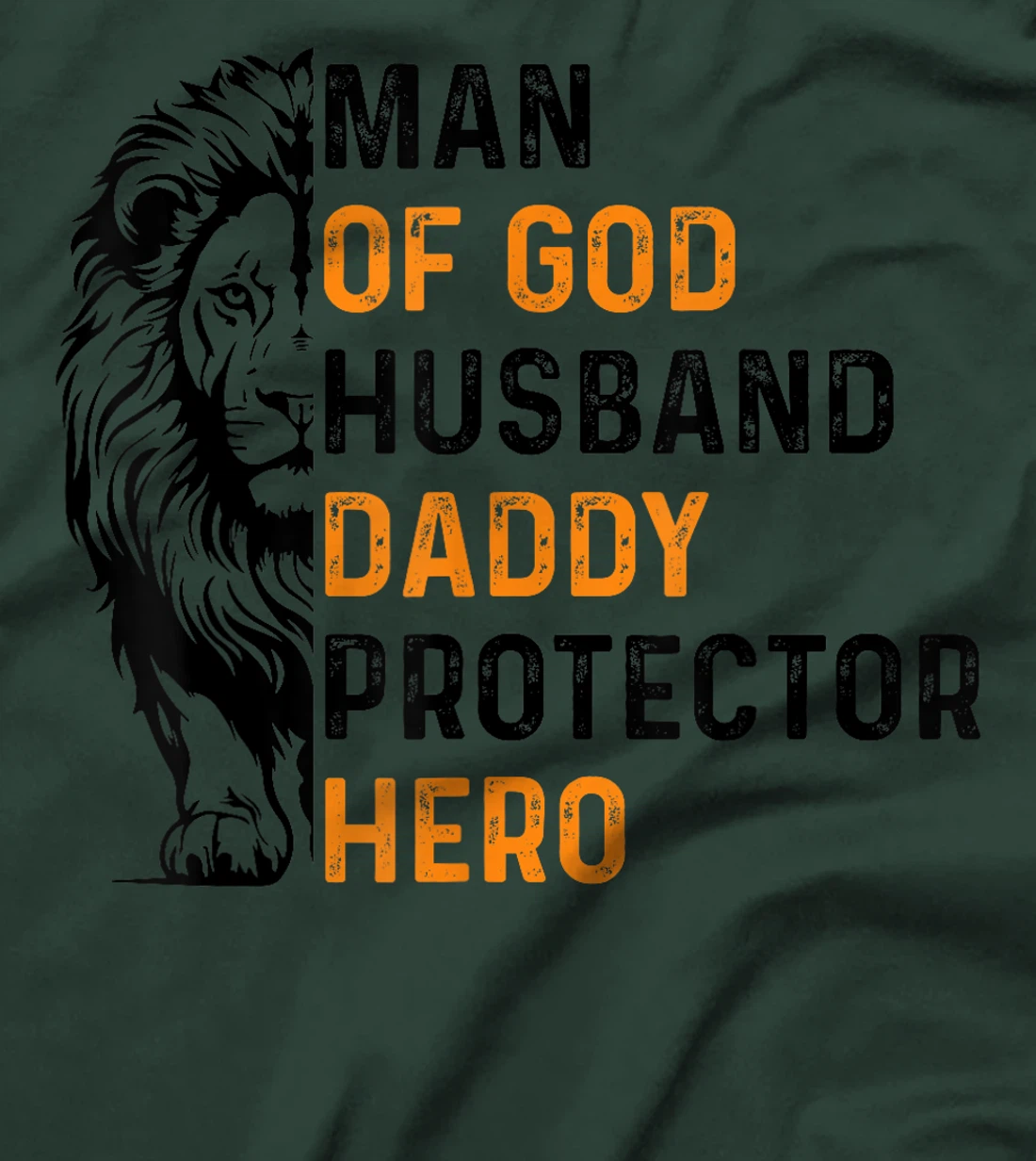Womens Man Of God Husband Daddy Protector Hero Lion Father's Day T-Shirt
