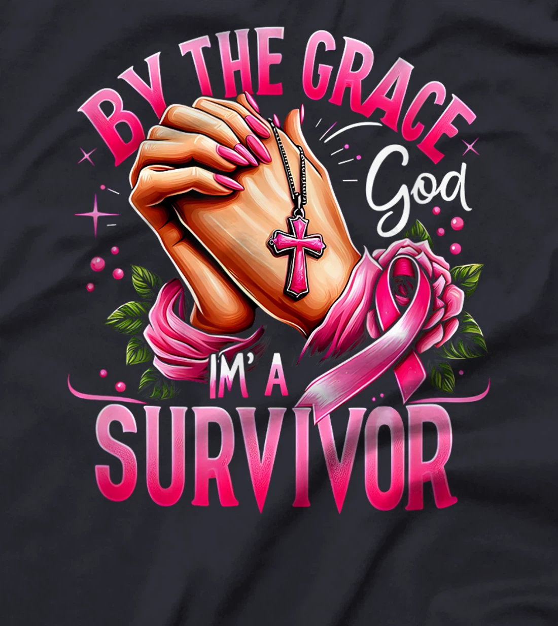 By The Grace God I'm A Survivor Breast Cancer Awareness T-Shirt