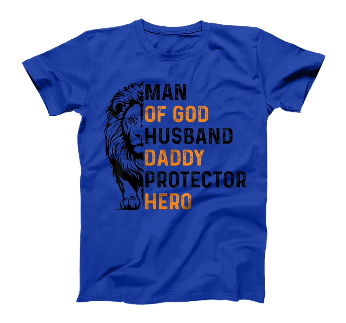Womens Man Of God Husband Daddy Protector Hero Lion Father's Day T-Shirt