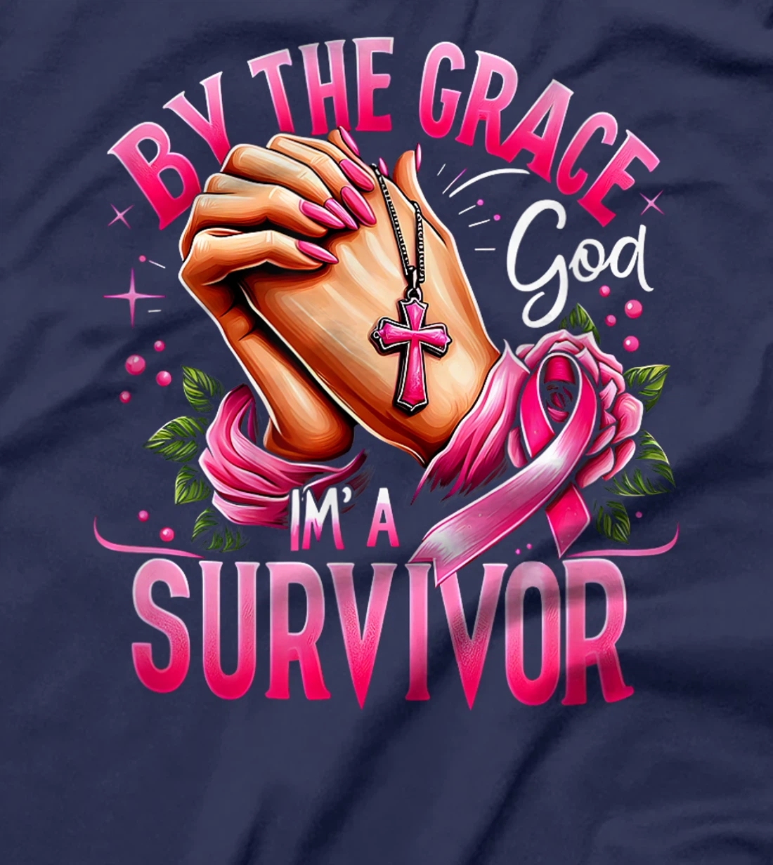 By The Grace God I'm A Survivor Breast Cancer Awareness T-Shirt
