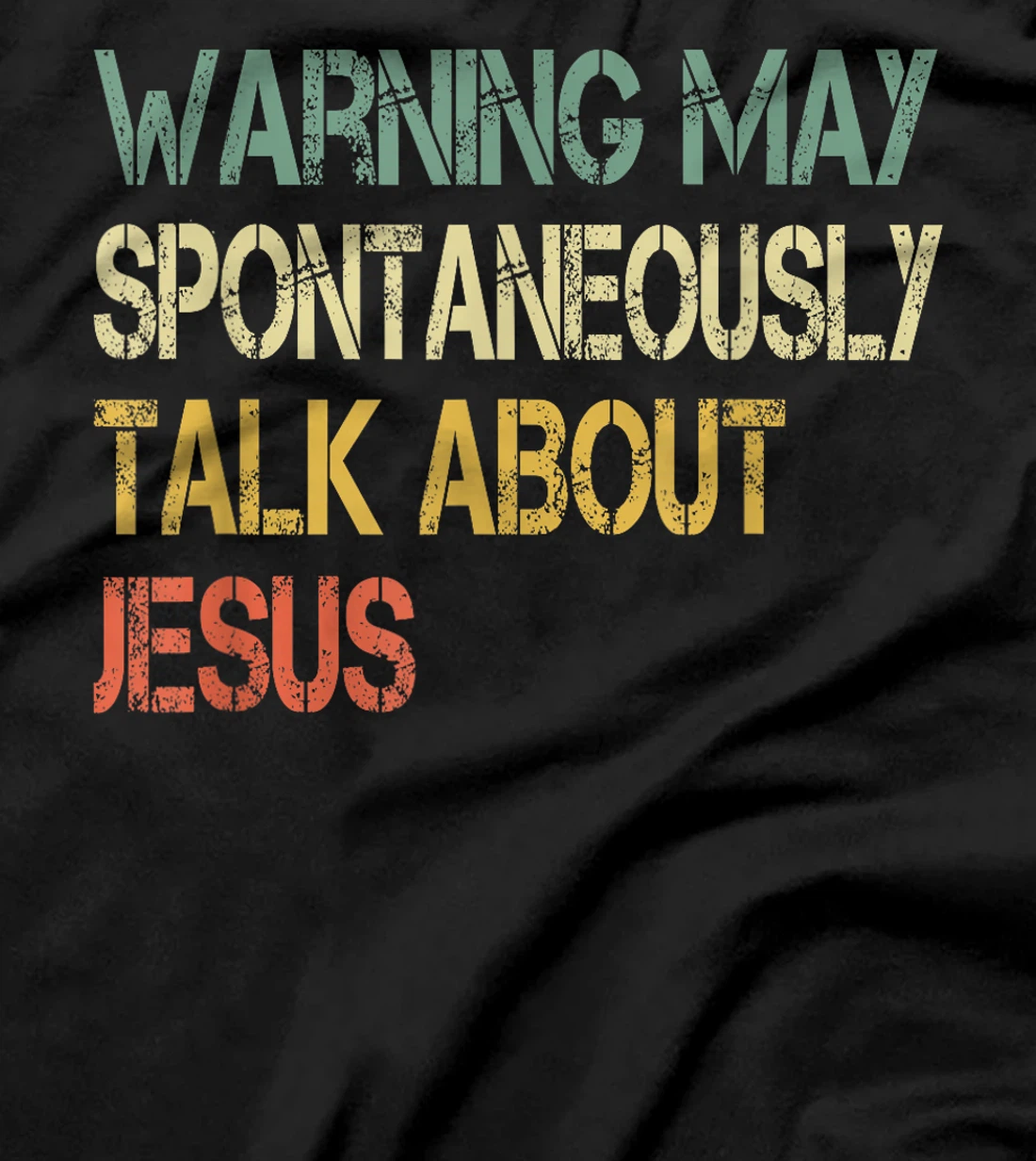 Christian Mens Warning May Talk About Jesus God Bible Faith T-Shirt