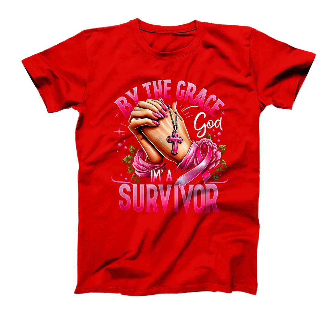 By The Grace God I'm A Survivor Breast Cancer Awareness T-Shirt