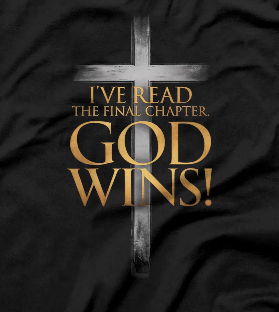 I've Read the Final Chapter God Wins Christian Cross Bible Premium T-Shirt