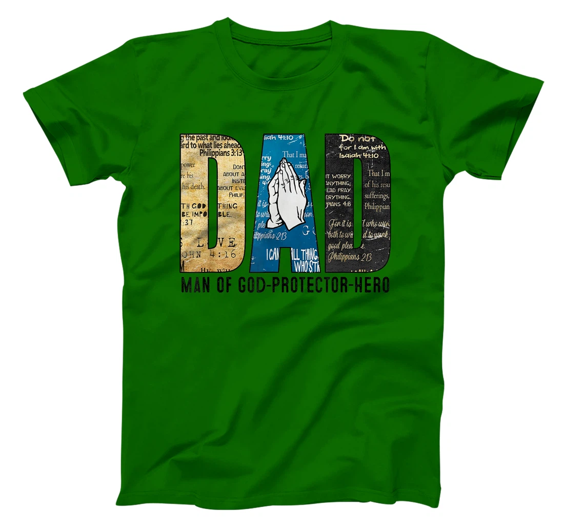 Mens Dad Man Of God Protector Hero Christian Dad Fathers Day T-Shirt