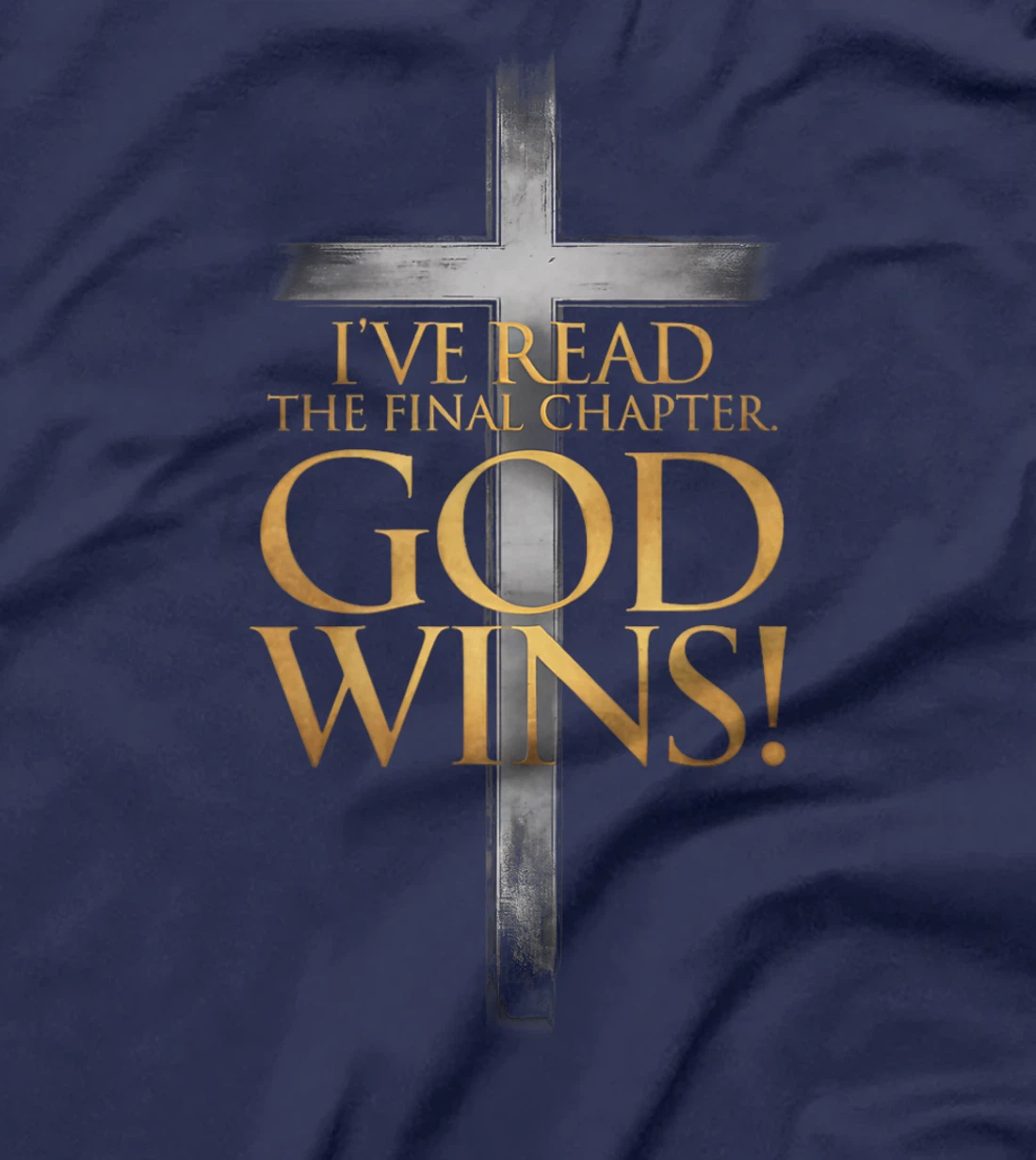 I've Read the Final Chapter God Wins Christian Cross Bible Premium T-Shirt