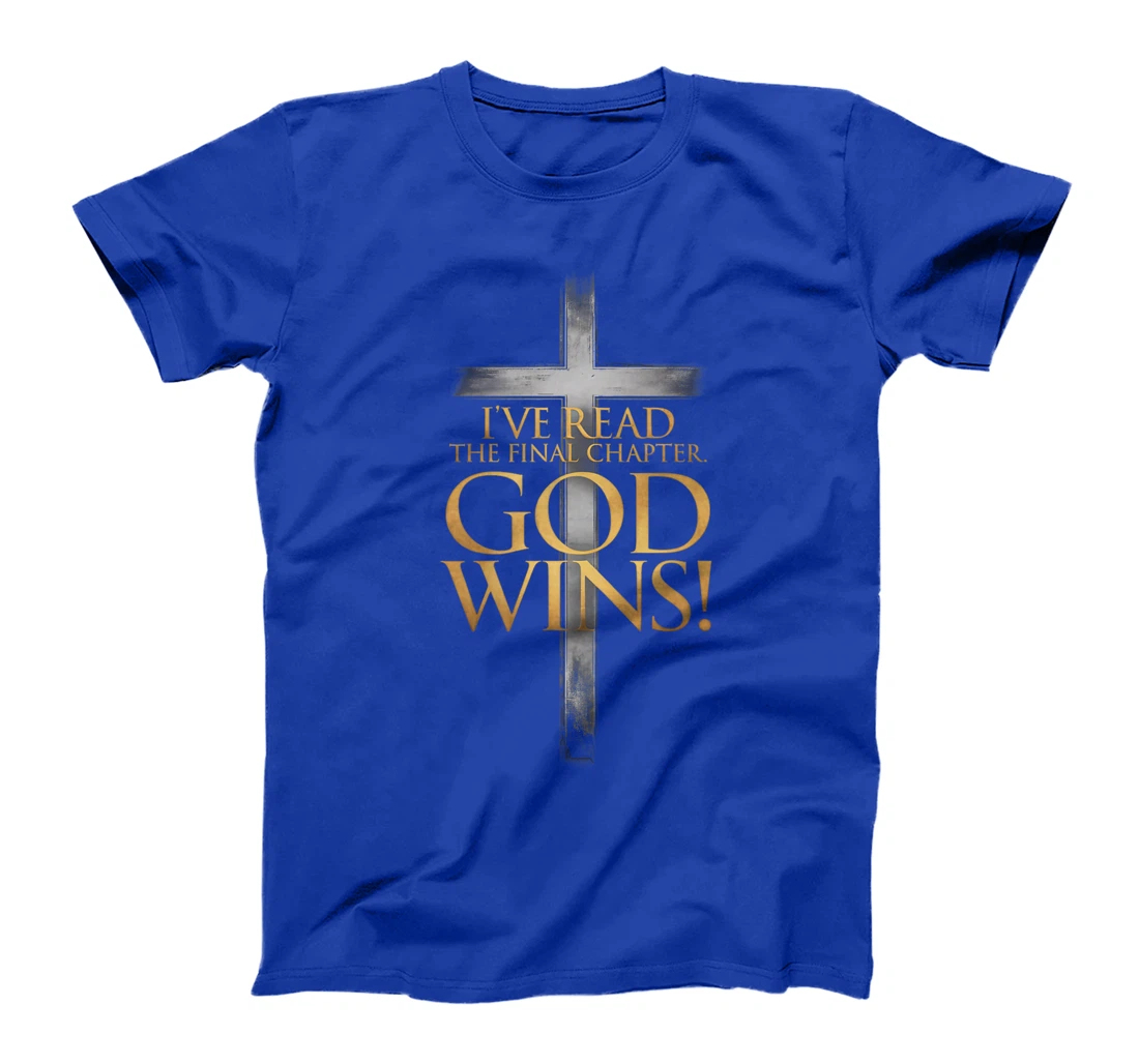 I've Read the Final Chapter God Wins Christian Cross Bible Premium T-Shirt