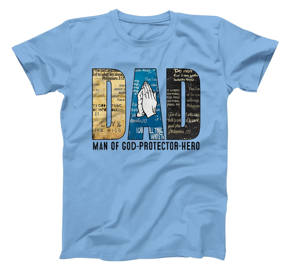 Mens Dad Man Of God Protector Hero Christian Dad Fathers Day T-Shirt
