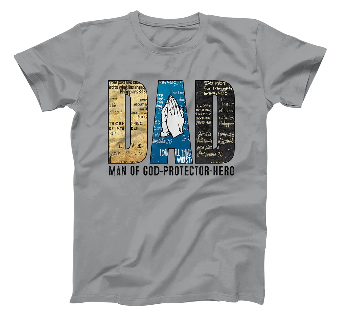 Mens Dad Man Of God Protector Hero Christian Dad Fathers Day T-Shirt