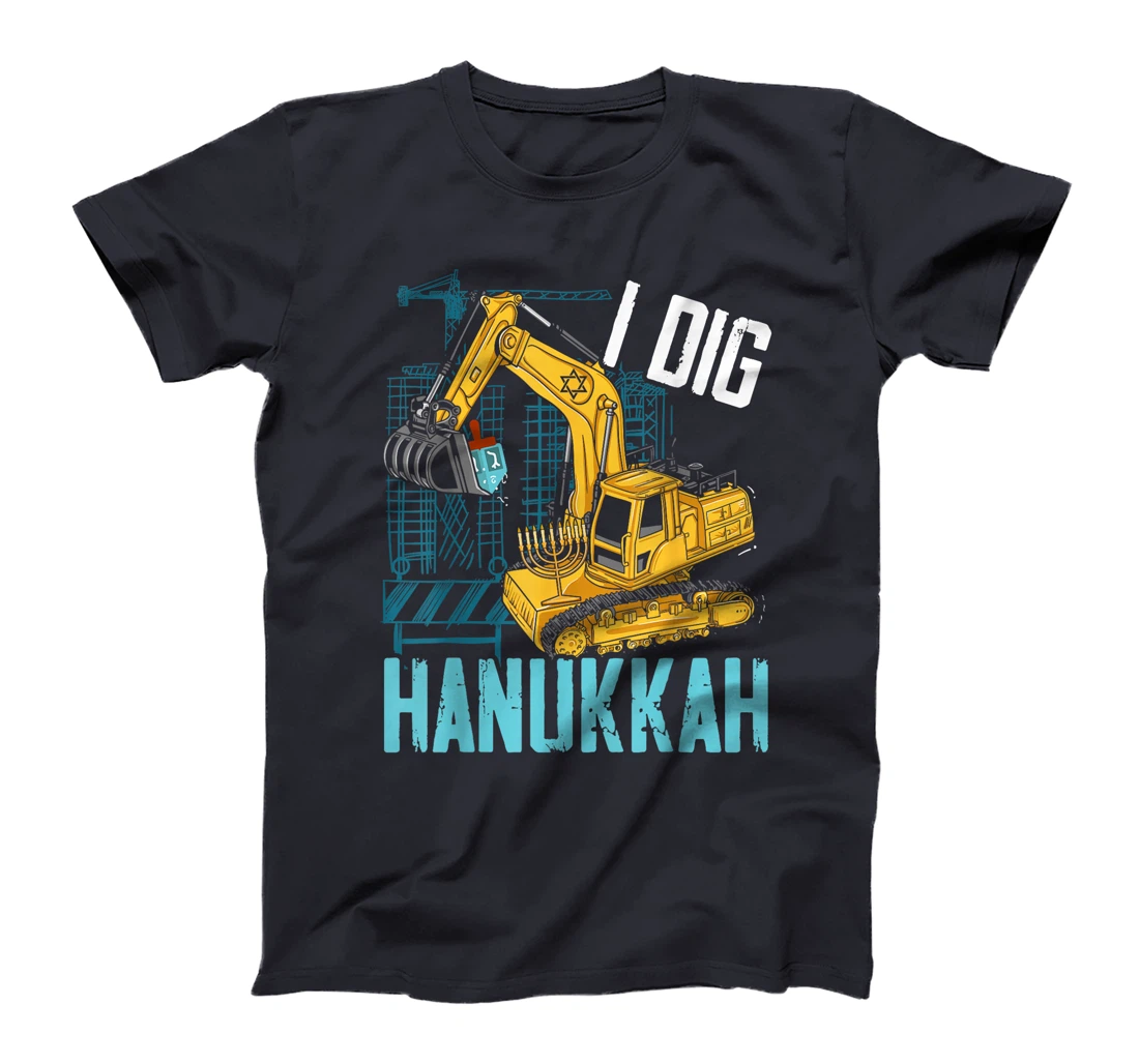 I Dig Hanukkah Chanukah Menorah Hanukkah Israel Jew T-Shirt