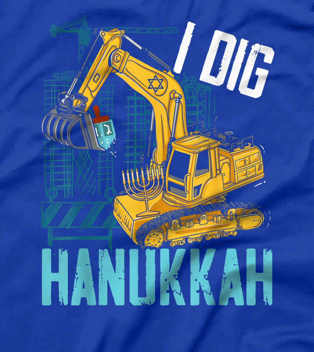 I Dig Hanukkah Chanukah Menorah Hanukkah Israel Jew T-Shirt