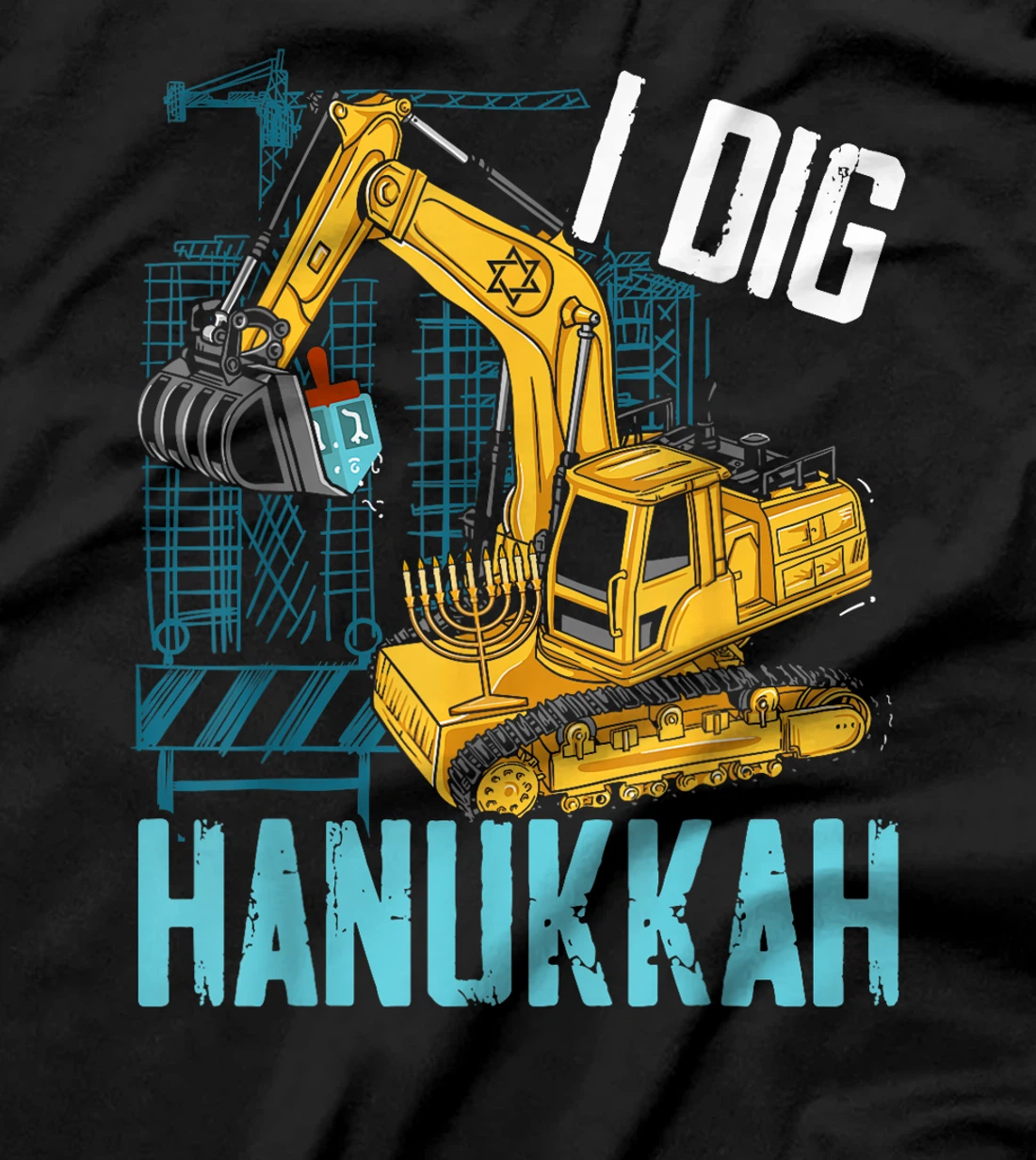 I Dig Hanukkah Chanukah Menorah Hanukkah Israel Jew T-Shirt