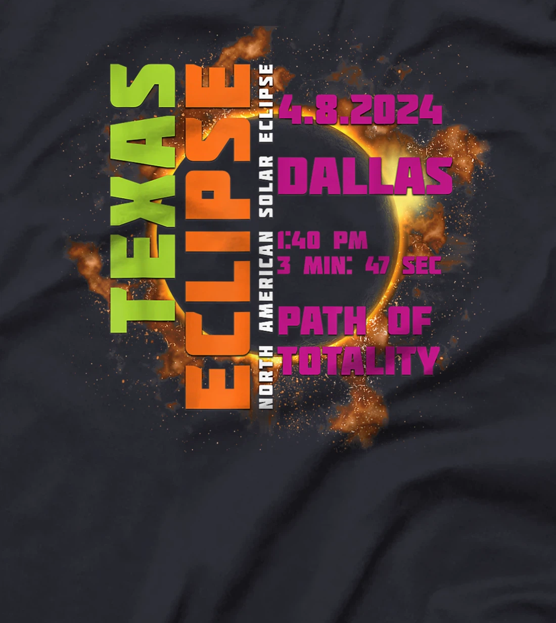Dallas Texas 2024 Total Solar Eclipse Path of Totality T-Shirt
