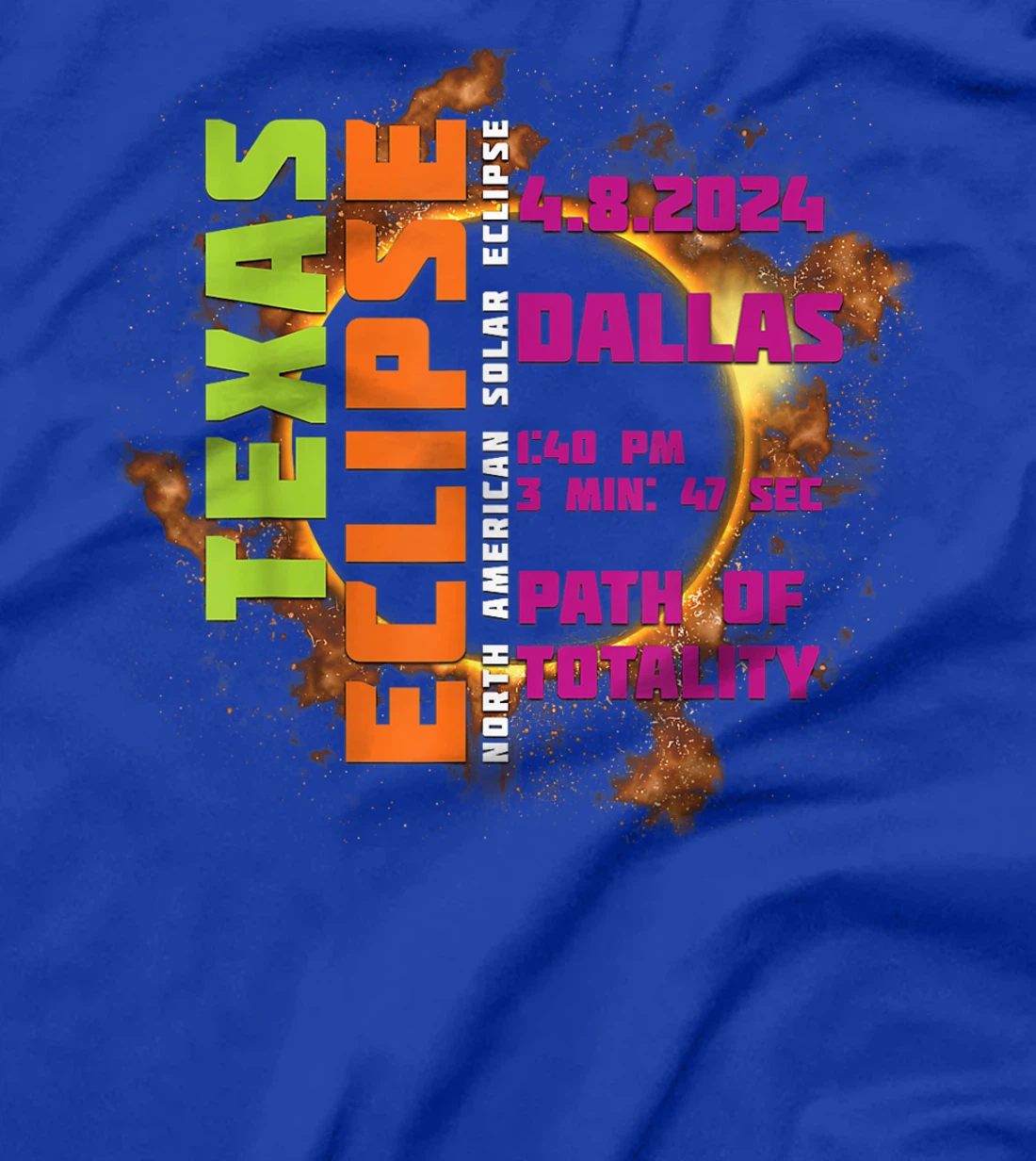 Dallas Texas 2024 Total Solar Eclipse Path of Totality T-Shirt