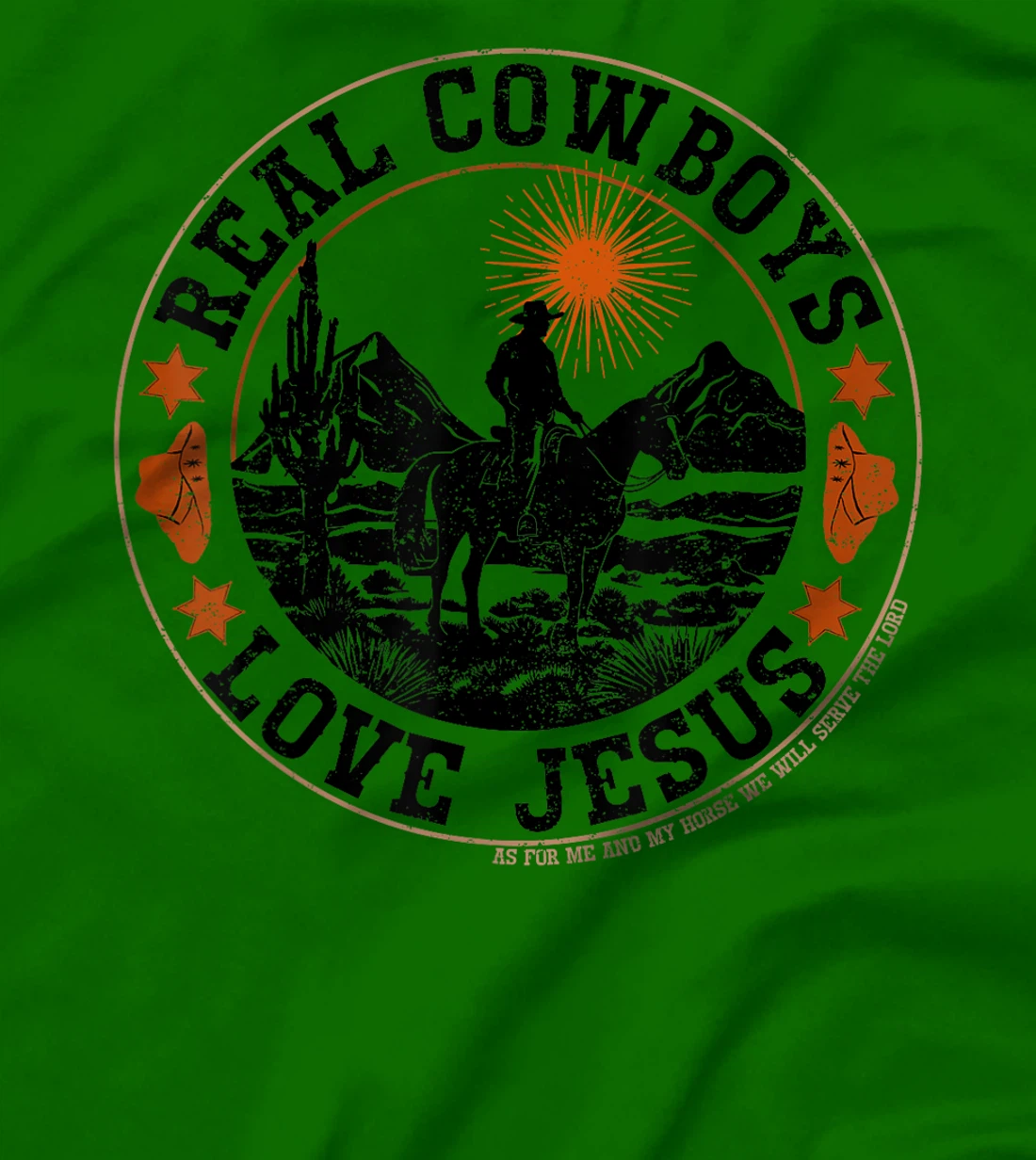Real Cowboys Love Jesus Christian Cowboy Western Rodeo Texas T-Shirt