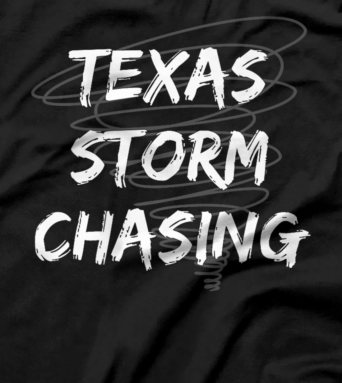 Womens Weather Texas Storm Chasing Clouds and Tornados T-Shirt