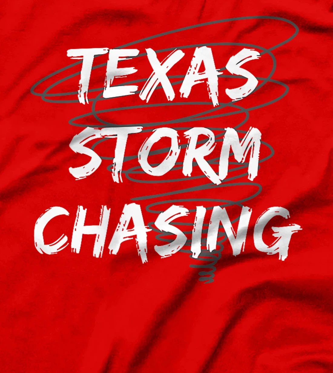 Womens Weather Texas Storm Chasing Clouds and Tornados T-Shirt