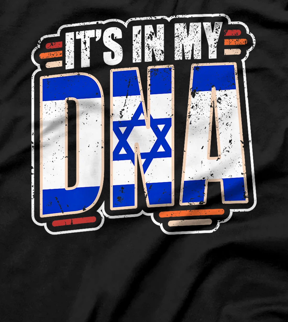 It's in my DNA - Israel Flag Premium T-Shirt
