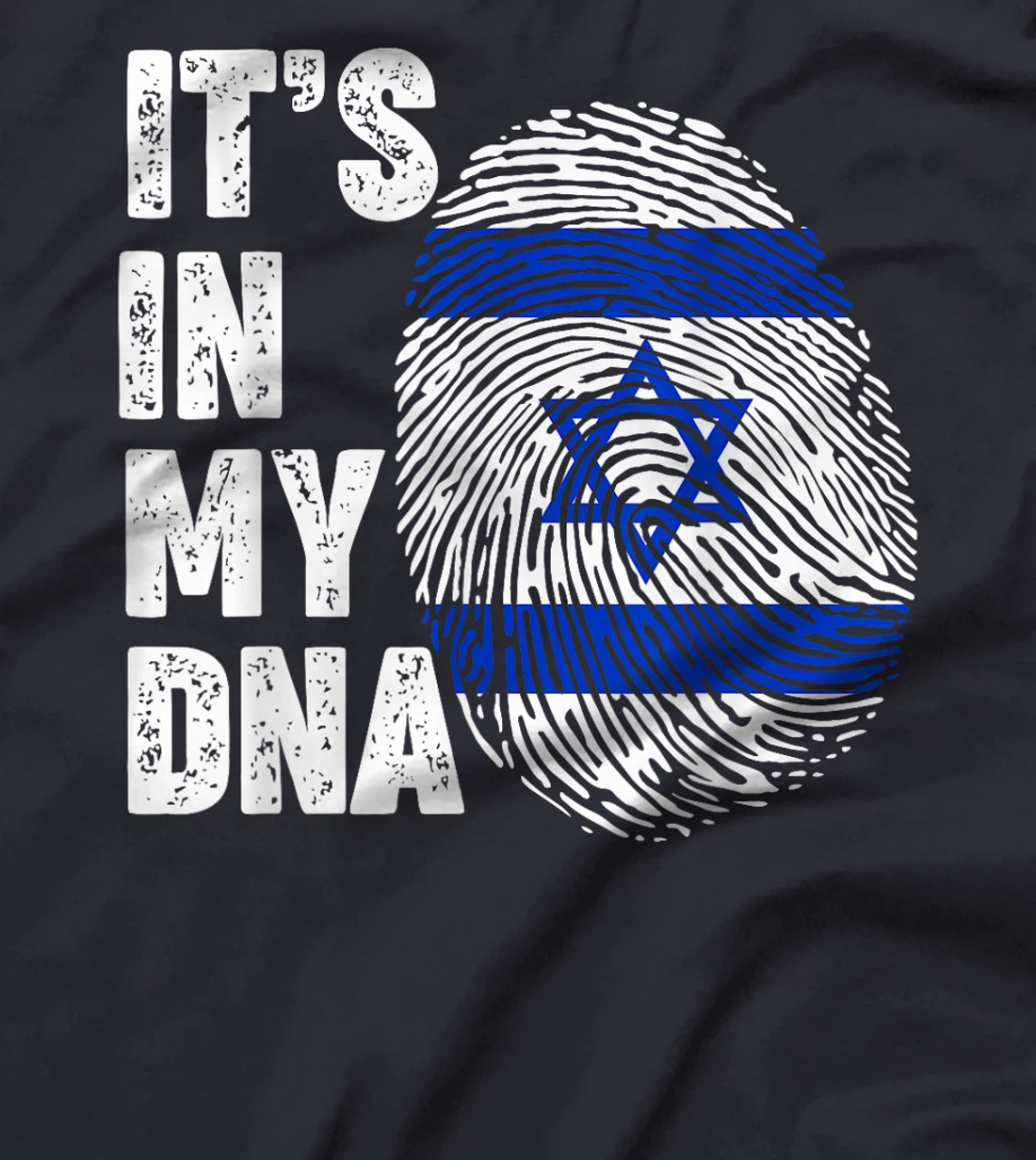 Israel It's in my DNA Israel T-Shirt