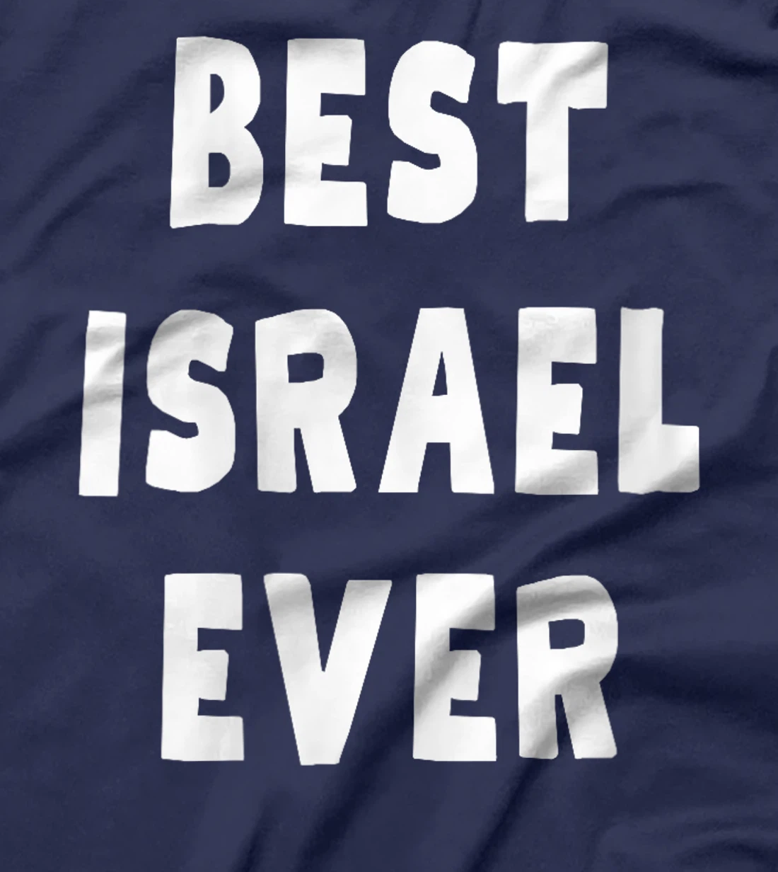 Womens Best Israel Ever T-Shirt