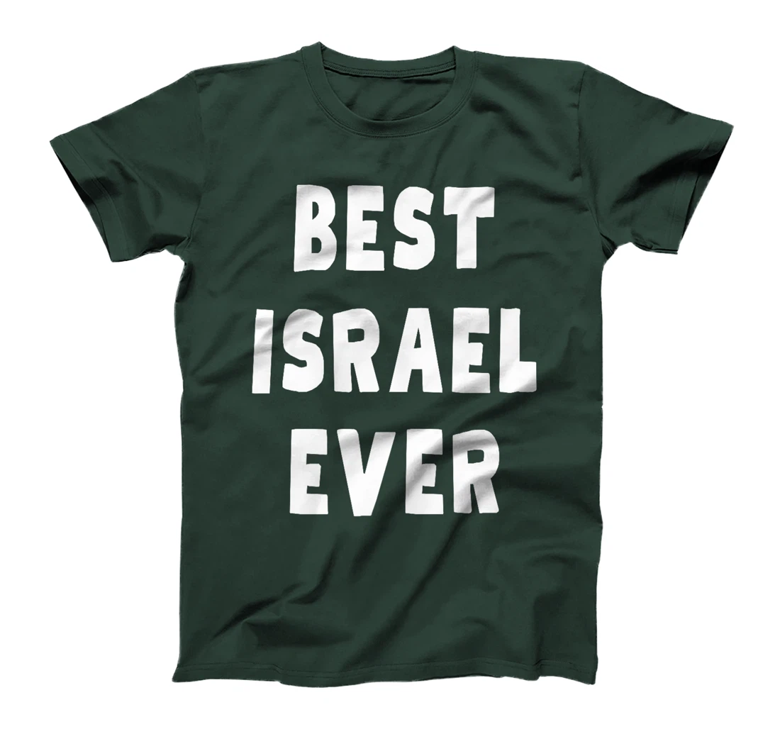 Best Israel Ever Premium T-Shirt