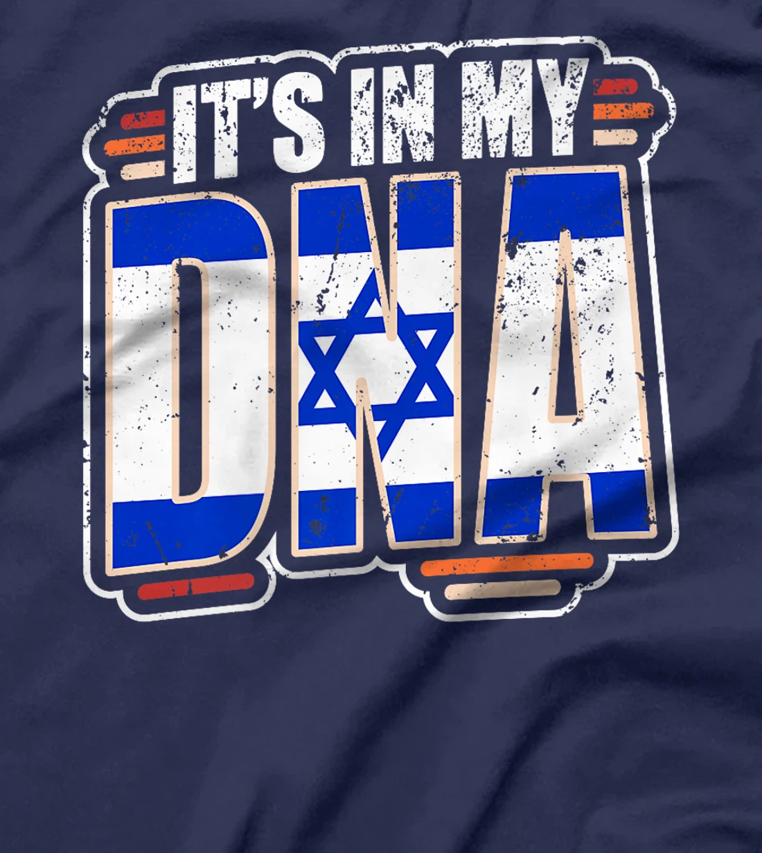 It's in my DNA - Israel Flag Premium T-Shirt