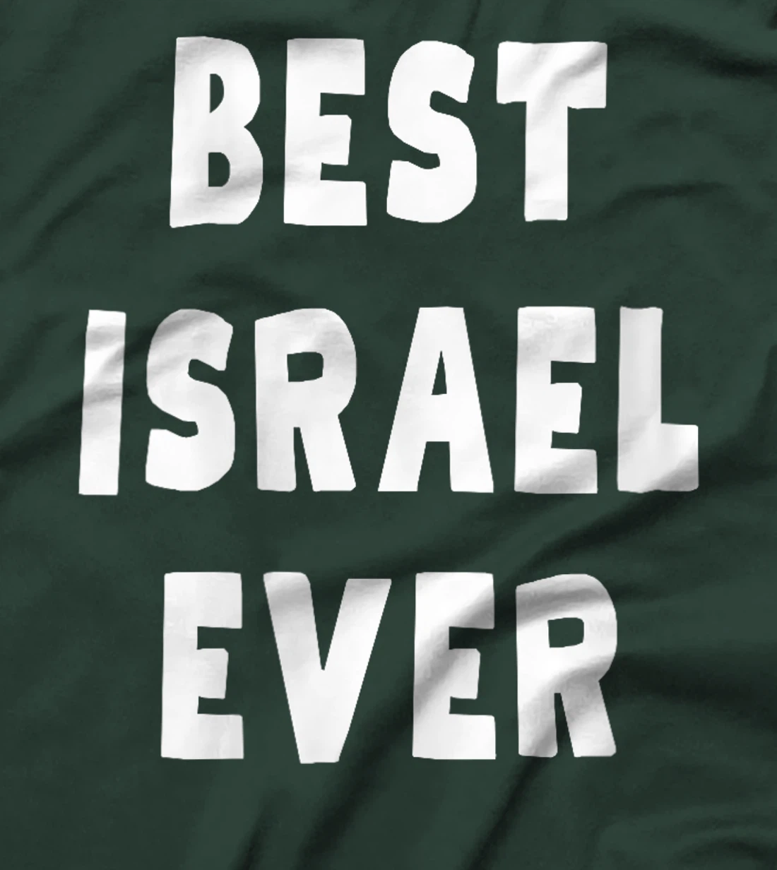 Womens Best Israel Ever T-Shirt