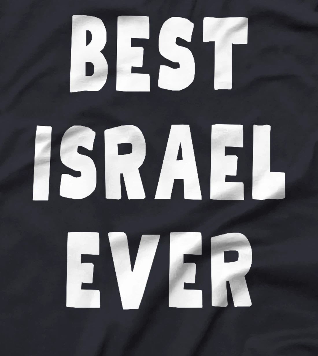 Best Israel Ever Premium T-Shirt