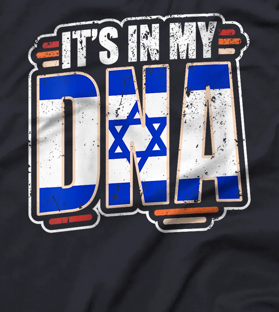 Womens It's in my DNA - Israel Flag T-Shirt